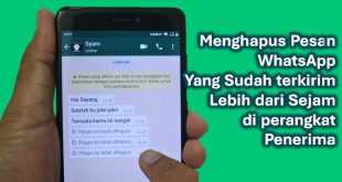 Menghapus pesan WhatsApp yang sudah terkirim lama lebih dari 1 jam