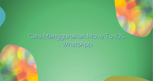 Cara Menggunakan Move to iOS WhatsApp