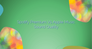 Spotify Premium vs Apple Music Sound Quality