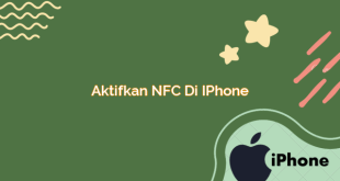 Aktifkan NFC di iPhone