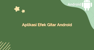 Aplikasi Efek Gitar Android