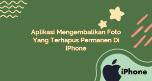 Aplikasi Mengembalikan Foto yang Terhapus Permanen di iPhone