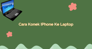 Cara Konek iPhone ke Laptop