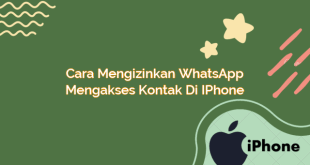 Cara Mengizinkan WhatsApp Mengakses Kontak di iPhone