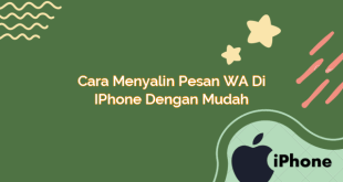 Cara Menyalin Pesan WA di iPhone dengan Mudah