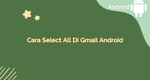 Cara Select All di Gmail Android