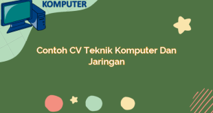 Contoh CV Teknik Komputer dan Jaringan