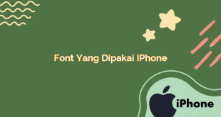 Font yang Dipakai iPhone