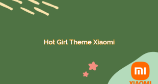 Hot Girl Theme Xiaomi