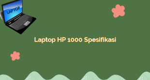 Laptop HP 1000 Spesifikasi