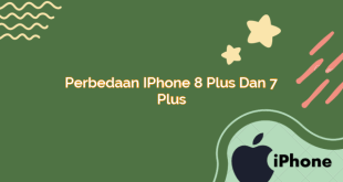 Perbedaan iPhone 8 Plus dan 7 Plus