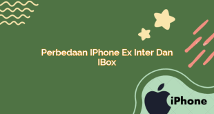 Perbedaan iPhone Ex Inter dan iBox