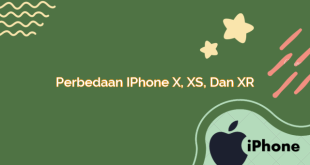 Perbedaan iPhone X, XS, dan XR