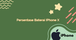 Persentase Baterai iPhone X